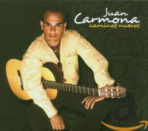 Carmona , Juan - Caminos Nuevos