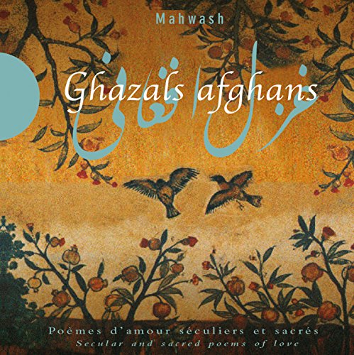 Mahwash, Trad.Afghanistan - Ghazals Afghans