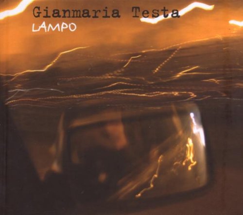 Testa , Gianmaria - Lampo