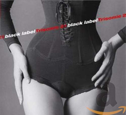 Trisomie 21 - Black Label (Lim.ed.)