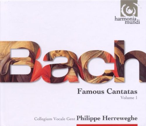 Bach , Johann Sebastian - Famous Cantatas 1 (Herreweghe, Collegium Vocale Gent)