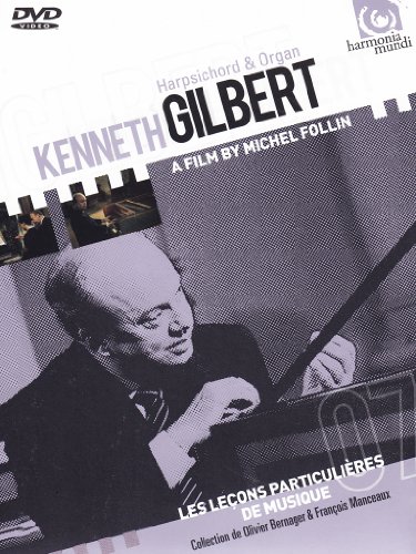  - Les Lecons Particulières de Musique: Kenneth Gilbert