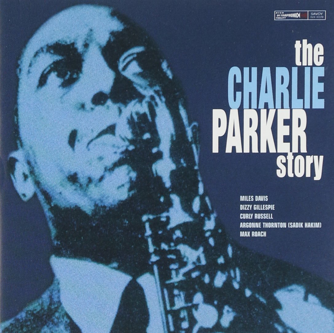 Parker , Charlie   - The Charlie Parker Story (Savoy Jazz Classic Masters)