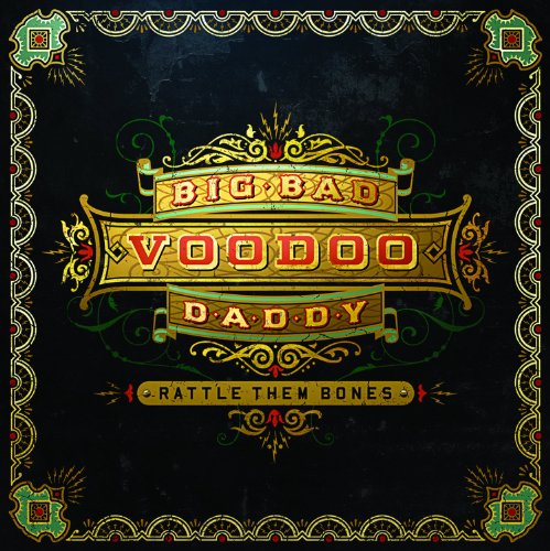 Big Bad Voodoo Daddy - Rattle Them Bones [Vinyl LP]