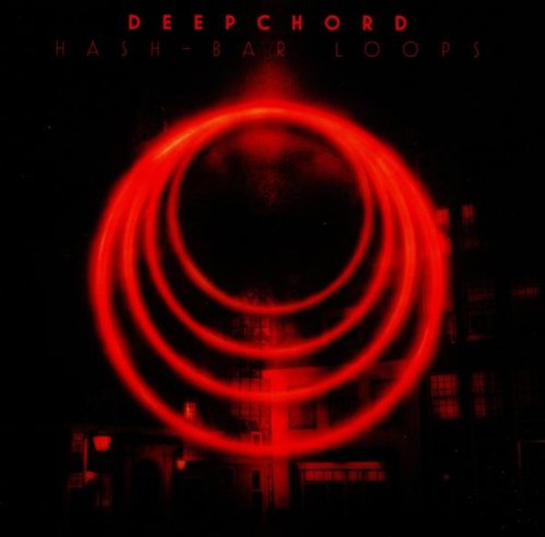 Deepchord - Hash-Bar Loops