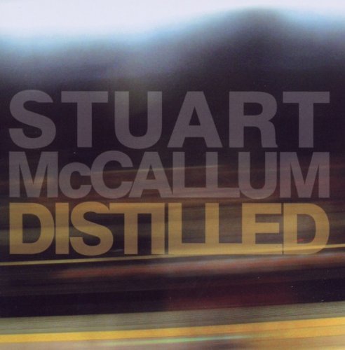 McCallum , Stuart - Distilled