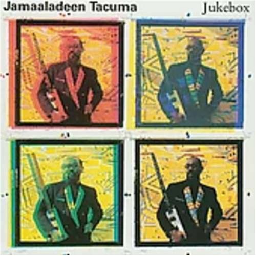 Tacuma , Jamaaladeen - Jukebox