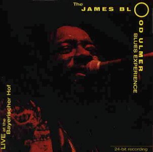 James Blood Ulmer - Live at the Bayerischer Hof München