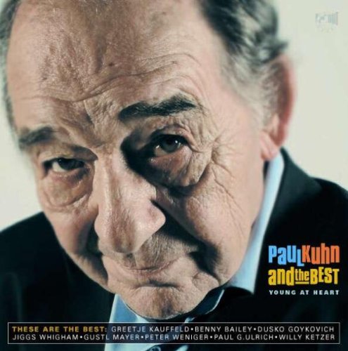 Paul & the Best Kuhn - Young at Heart (180 Gramm) [Vinyl LP]