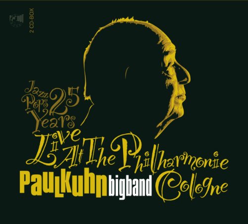 Paul Kuhn - Jazz Pops 25 Years Live at the Philharmonie Cologne
