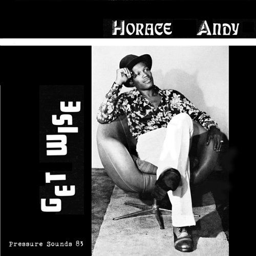 Horace Andy - Get Wise [Vinyl LP]