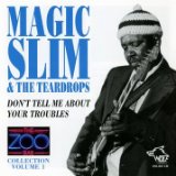 Magic Slim & Teardrops - Vol.2-Zoo Bar Collection Vol 2