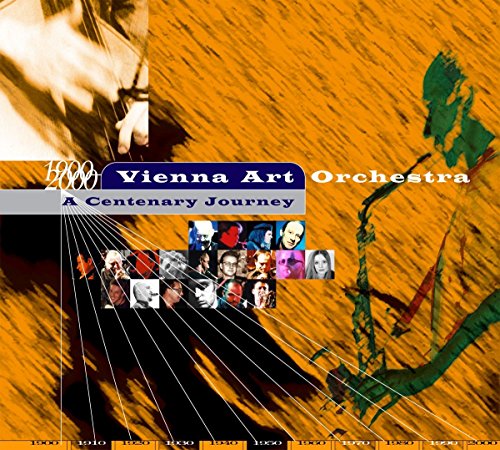 Vienna Art Orchestra - A Centenary Journey