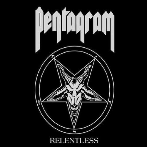 Pentagram - Relentless
