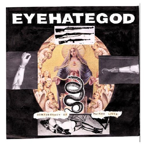 Eyehategod - Confederacy of Ruined Lives