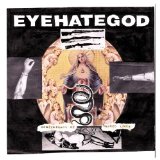 Eye Hate God - Dopesick