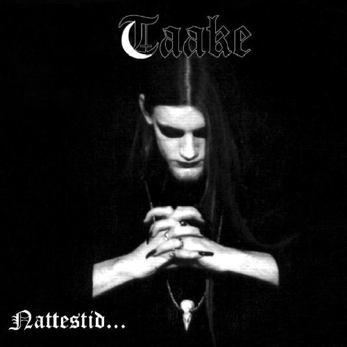 Taake - Nattestid Ser Porten Reissue