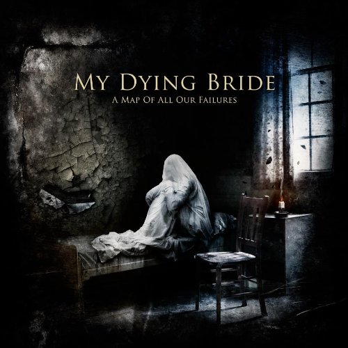 My Dying Bride - A Map of All Our Failures (Limited Edition)