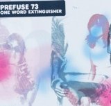 Prefuse 73 - Surround by silence