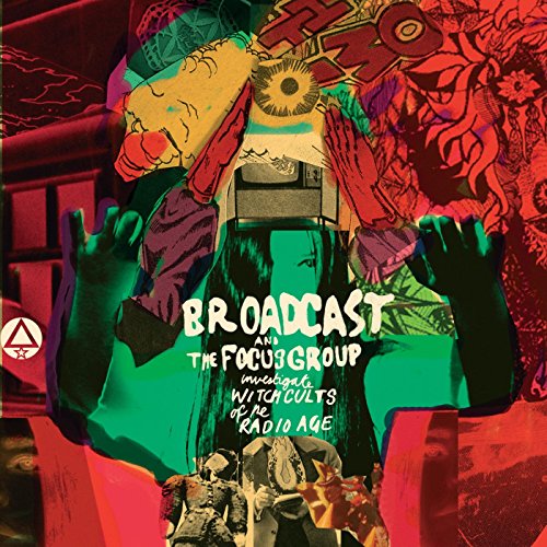 Broadcast & the Focus Group - Investigate Witch Cults of the Radio Age (Lp+Mp3) [Vinyl LP]