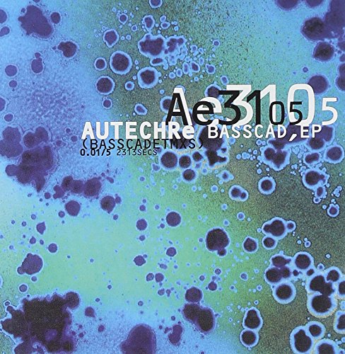 Autechre - Basscadet EP