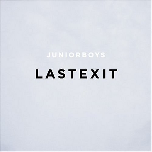 Junior Boys - Last Exit [+Bonus Remix CD]