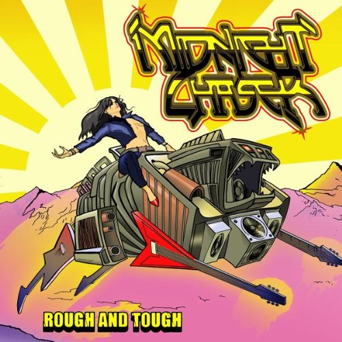 Midnight Chaser - Rough and Tough (Us Import)