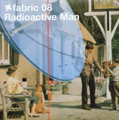 Radioactive Man - Fabric 08