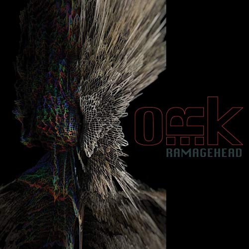 O.R.K. - Ramagehead
