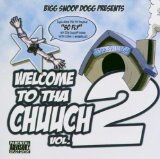 Snoop Dogg - Welcome To Tha Chuuch 1