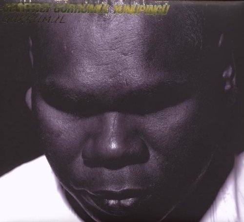 Gurrumul Yunupingu , Geoffrey - Gurrumul