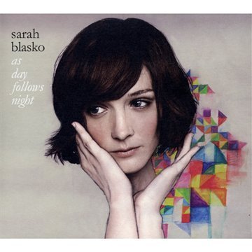 Blasko , Sarah - As Day Follows Night