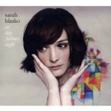 Sarah Blasko - What the Sea Wants the Sea Wil