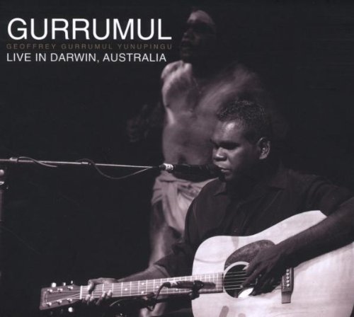 Geoffrey Gurrumul Yunupingu - Gurrumul Live Ep