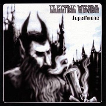 Electric Wizard - Dopethrone [Vinyl LP]