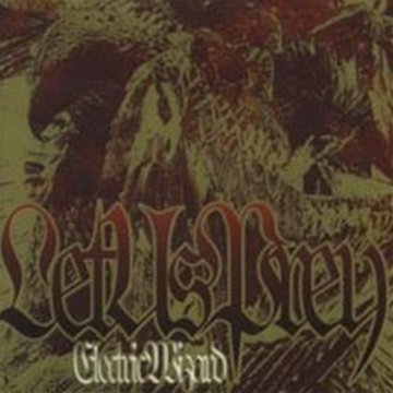 Electric Wizard - Let Us Prey/+Bonus
