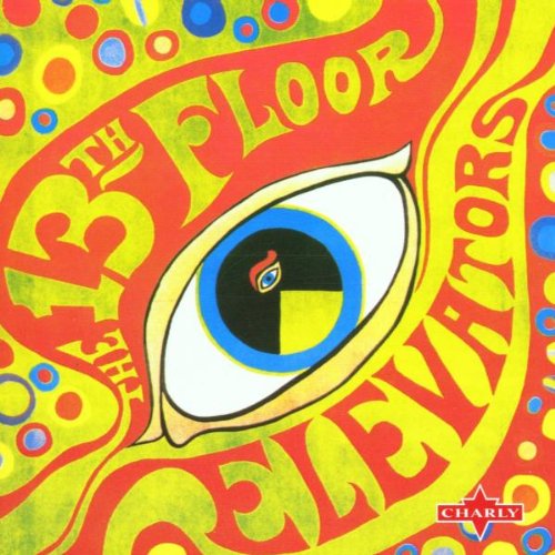 13th Floor Elevators , The - The Psychedelic Sounds of
