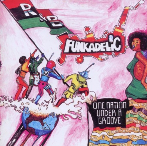 Funkadelic - One Nation Under a Groove