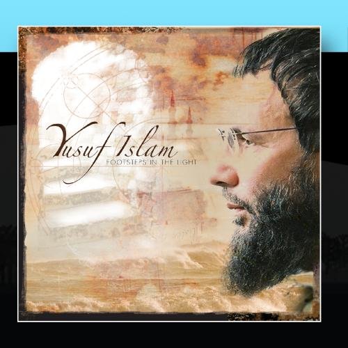 Yusuf Islam - Footsteps In The Light