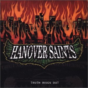 Hanover Saints - Truth Rings Out