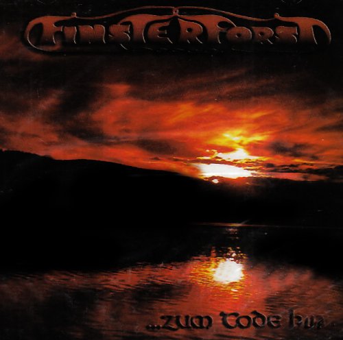 Finsterforst - Zum Tode Hin