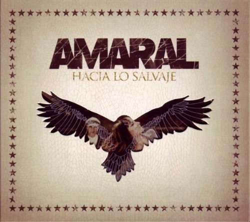 Amaral - Hacia Lo Salvaje