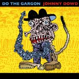 Johnny Dowd - No Regrets