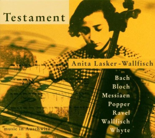 Anita Lasker-Wallfisch - Testament-Music in Auschwitz