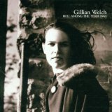 Welch , Gillian - Revival