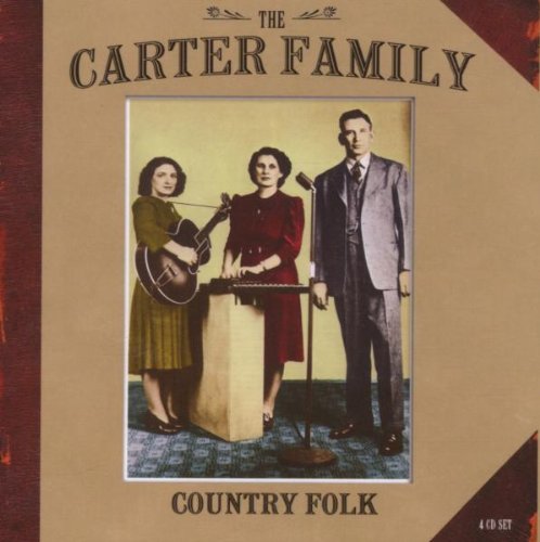 the Carter Family - Country Folk