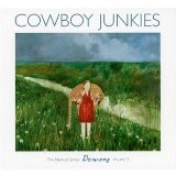 Cowboy Junkies - Sing In My Meadow - The Nomad Series 3