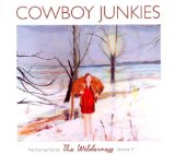 Cowboy Junkies - Sing In My Meadow - The Nomad Series 3