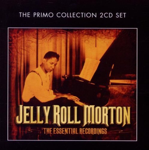 Jelly Roll Morton - The Essential Recordings