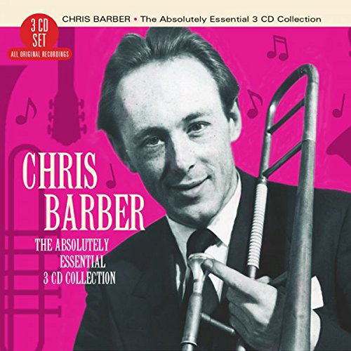 Chris Barber - Absolutely Essential